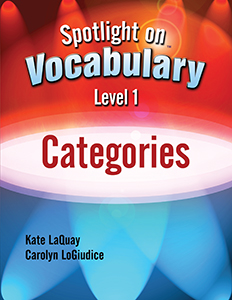 Spotlight on Vocabulary Level 1: Categories E-Book